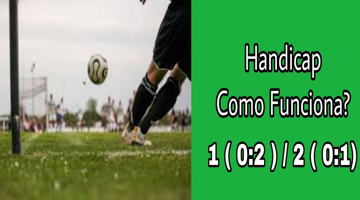 Handicap - como funciona?